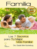 Familia: los 7 Secretos para tu Mejor Vida Familiar