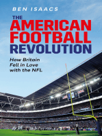 The American Football Revolution: How Britain Fell in Love with the NFL