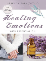 Healing Emotions With Essential Oil
