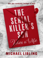 The Serial Killer’s Son Takes a Wife