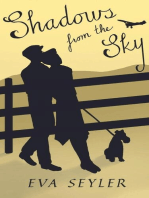 Shadows From the Sky: George and Louise, #2