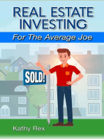 Real Estate Investing for the Average Joe