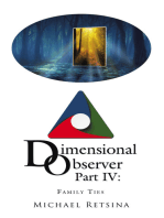 Dimensional Observer Part IV: Family Ties