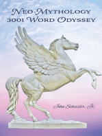 NEO-MYTHOLOGY: 3001 Word Odyssey