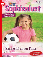 Sara will einen Papa