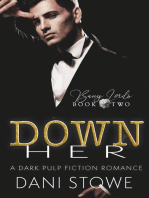 Down Her: Bang Lords, #2