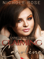 Claiming Caroline: Claimed