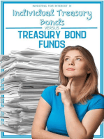 Investing for Interest 14: Individual Treasury Bonds vs. Treasury Bond Funds: Financial Freedom, #174