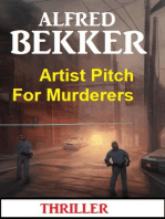 Artist Pitch For Murderers: Thriller