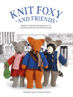 Knit Foxy and Friends: Beginner-friendly knitting patterns for 6 stylish animals and 50 accessories