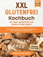 XXL Glutenfrei Kochbuch – Mit 200+ Rezepten für jeden etwas dabei!: Glutenfrei kochen mit feinen Gerichten bei Glutenunverträglichkeit. Inkl. 7-Tage Speiseplan