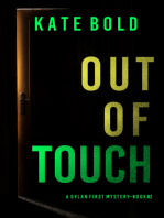 Out of Touch (A Dylan First FBI Suspense Thriller—Book Two)