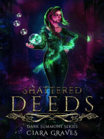 Shattered Deeds