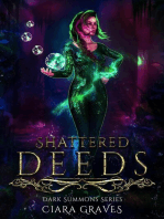 Shattered Deeds: Darkness Summons, #2