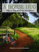 A Horse Hug: How a Horse Came into Grace