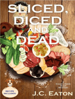 Sliced, Diced and Dead