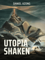 Utopia Shaken