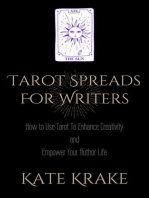 Tarot Spreads For Writers: How To Use Tarot To Enhance Creativity And Empower Your Author Life: Tarot Writers