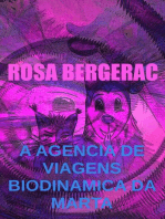 A agência de viagens biodinâmica da Marta