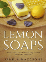 Lemon Soaps, Natural Lemon Soap Making for Dry Skin and Better Skin Protection