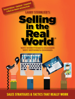 Selling in the Real World: Why Everything’s Changed, Why Nothing’s Changed