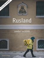 Rusland – zonder excuses