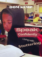 Speak Confidently Living with Stuttering