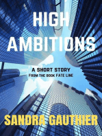 High Ambitions: Fate Line, #1