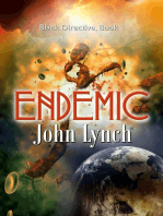 Endemic: Black Directive, #1