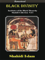 Black Divinity Institutes of the Black Thearchy Shahidi Collection Vol 1 [Remastered]: Shahidi Collection, #1