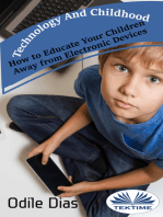 Technology And Childhood: How To Educate Your Children Away From Electronic Devices