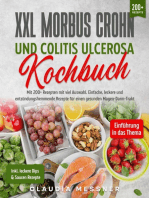 XXL Morbus Crohn und Colitis Ulcerosa Kochbuch: Mit 200+ Rezepten mit viel Auswahl. Einfache, leckere und entzündungshemmende Rezepte für einen gesunden Magen-Darm-Trakt