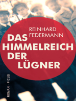 Das Himmelreich der Lügner: Roman