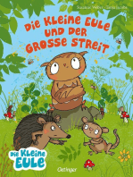 Die kleine Eule und der große Streit: Bilderbuch über das Vertragen für Kinder ab 3 Jahren