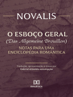 O esboço geral (Das Allgemeine Brouillon): Notas para uma enciclopédia romântica