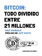 Bitcoin: Todo dividido entre 21 millones
