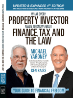 What Every Property Investor Needs To Know About Finance, Tax and the Law: Fully updated 4th edition of the best seller
