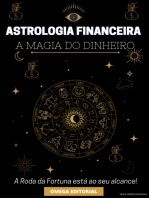 Astrologia Financeira: A Magia Do Dinheiro