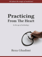 Practicing From the Heart In the Age of Technology