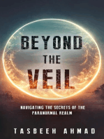 Beyond the veil: Navigating the secrets of the paranormal realm