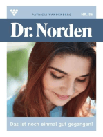 Das ist noch einmal gut gegangen: Dr. Norden 56 – Arztroman