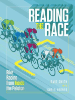 Reading the Race: Bike Racing from Inside the Peloton