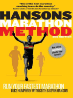 Hansons Marathon Method: Run Your Fastest Marathon the Hansons Way