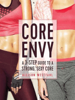 Core Envy: A 3-Step Guide to a Strong, Sexy Core