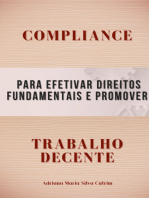 Compliance Para Efetivar Direitos Fundamentais E Promover Trabalho Decente