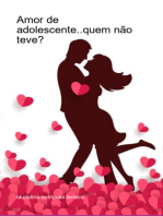 Amor De Adolescente..quem Não Teve?