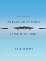 The Case for U.S. Nuclear Weapons in the 21st Century