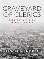 Graveyard of Clerics: Everyday Activism in Saudi Arabia