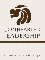 Lionhearted Leadership