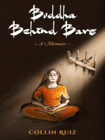Buddha Behind Bars - A Memoir